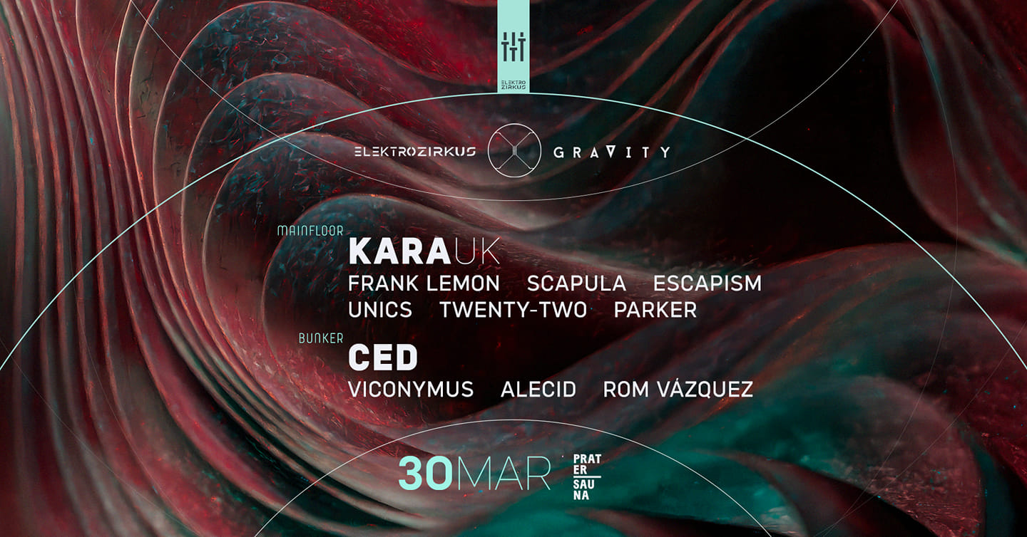 Drum and Bass is back. Gravity in Vienna at Pratersauna on Saturday, 30.03.2024