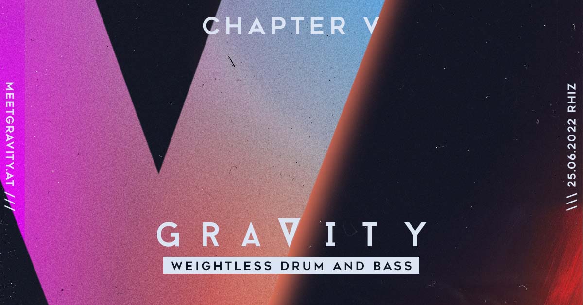 Drum and Bass is back. Gravity in Vienna at Rhiz on 25.06.2022